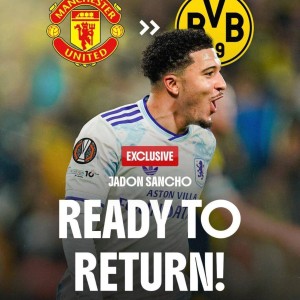 桑乔已同意重返多特！曼联承诺让其免费走人，放弃激活自动续约条款